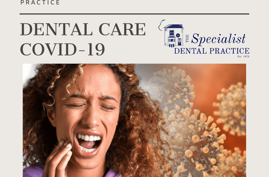 Dental Care and Coronavirus (COVID-19)